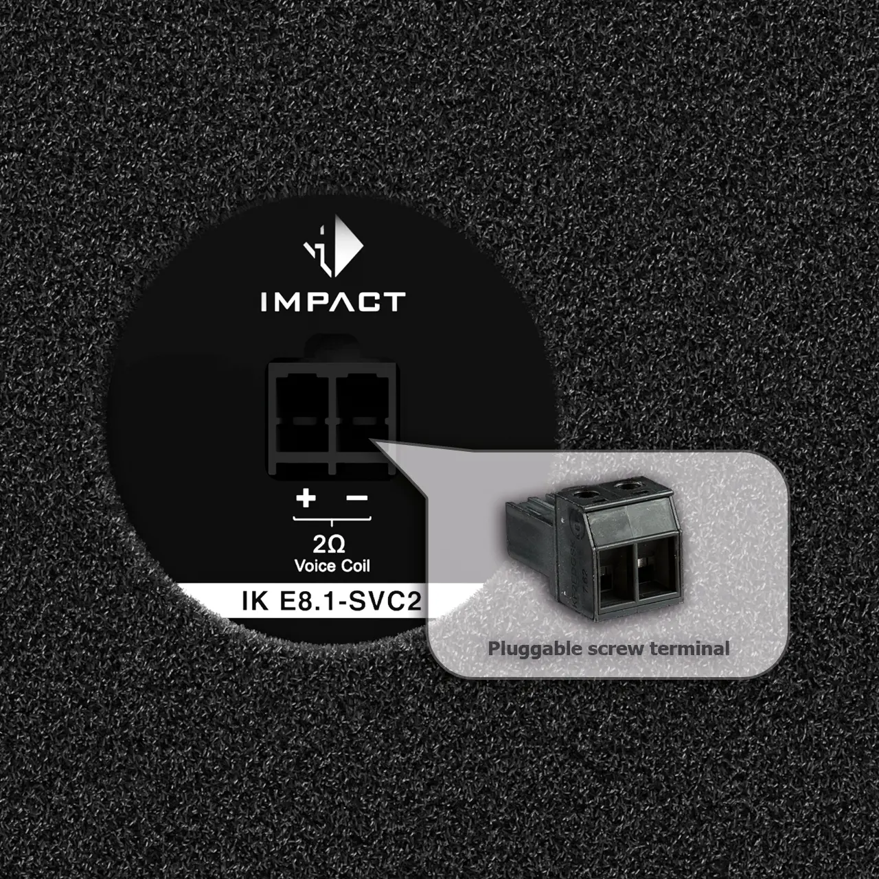 IK E8.1 Anschlußterminal Anschlußterminal am Subwoofergehäuse